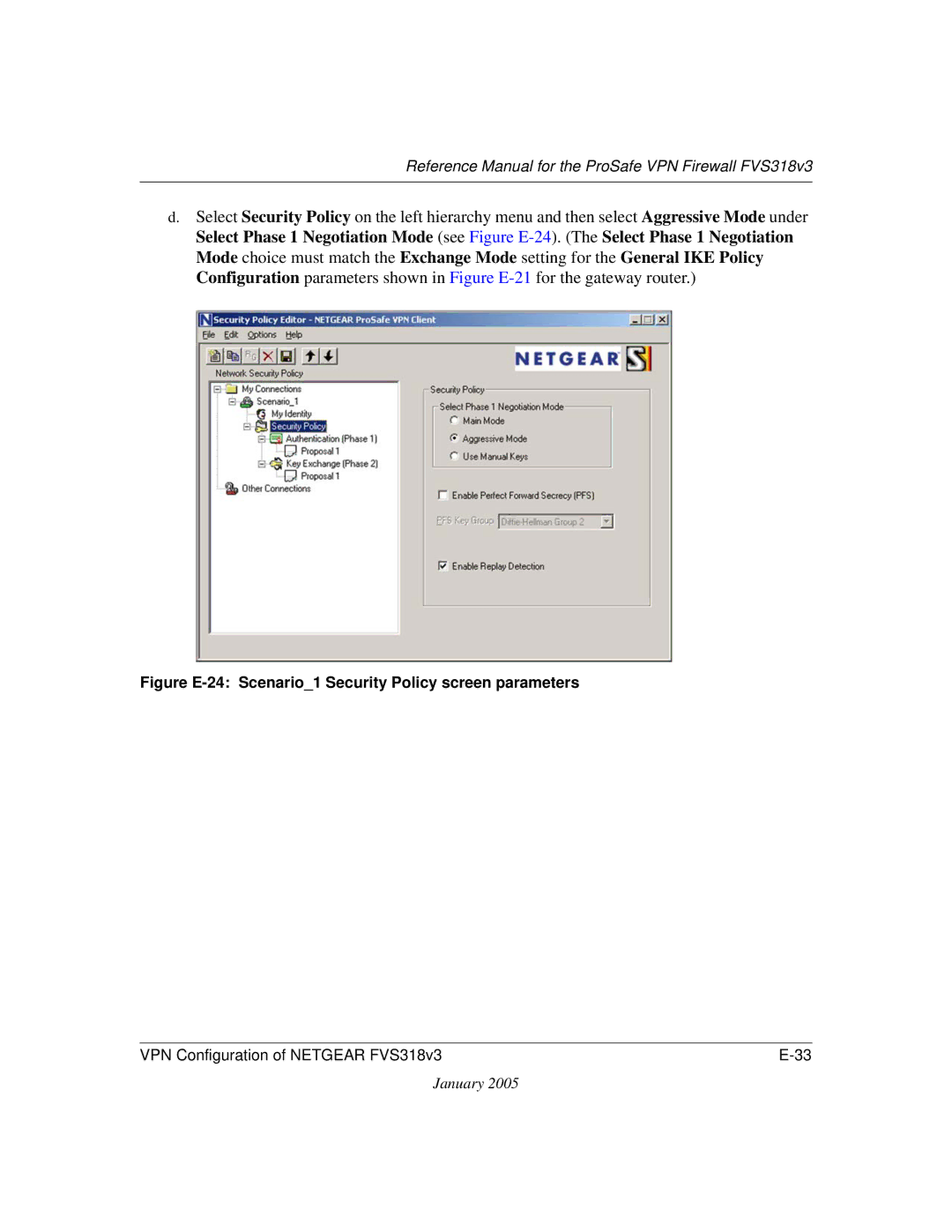 NETGEAR FVS318v3 manual Figure E-24 Scenario1 Security Policy screen parameters 