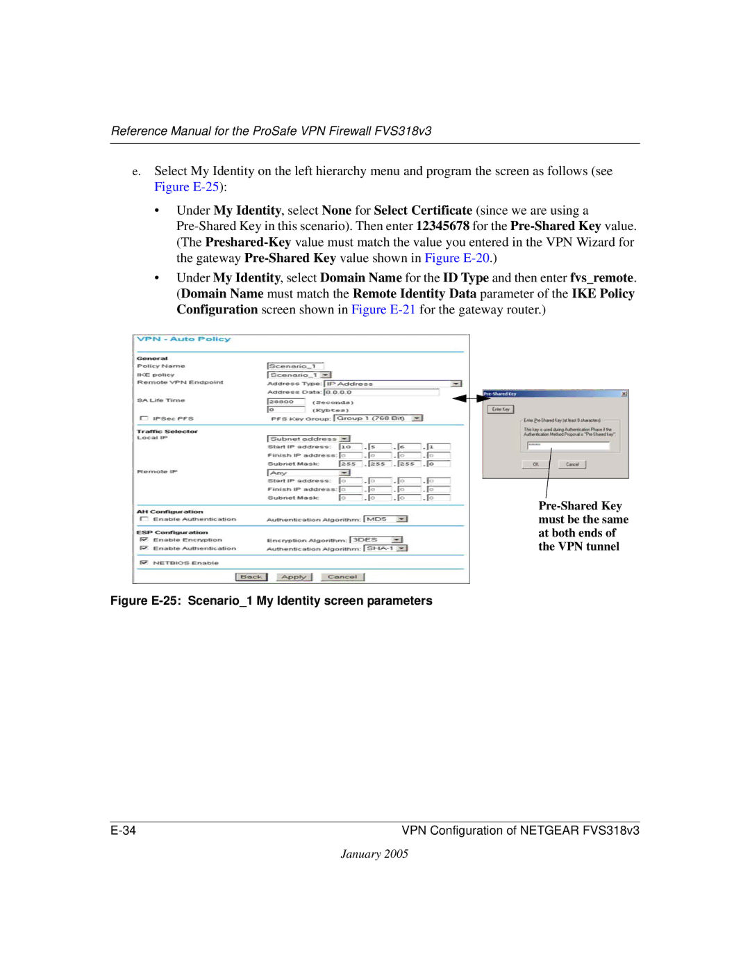 NETGEAR FVS318v3 manual Figure E-25 Scenario1 My Identity screen parameters 