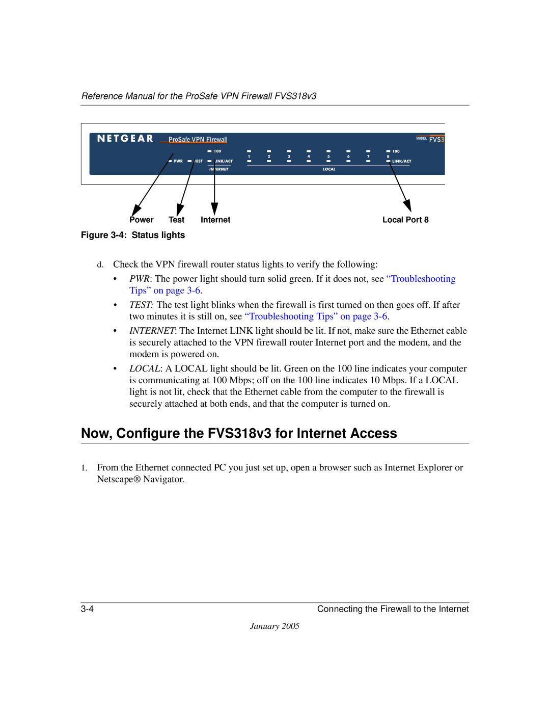 NETGEAR manual Now, Configure the FVS318v3 for Internet Access, Status lights 