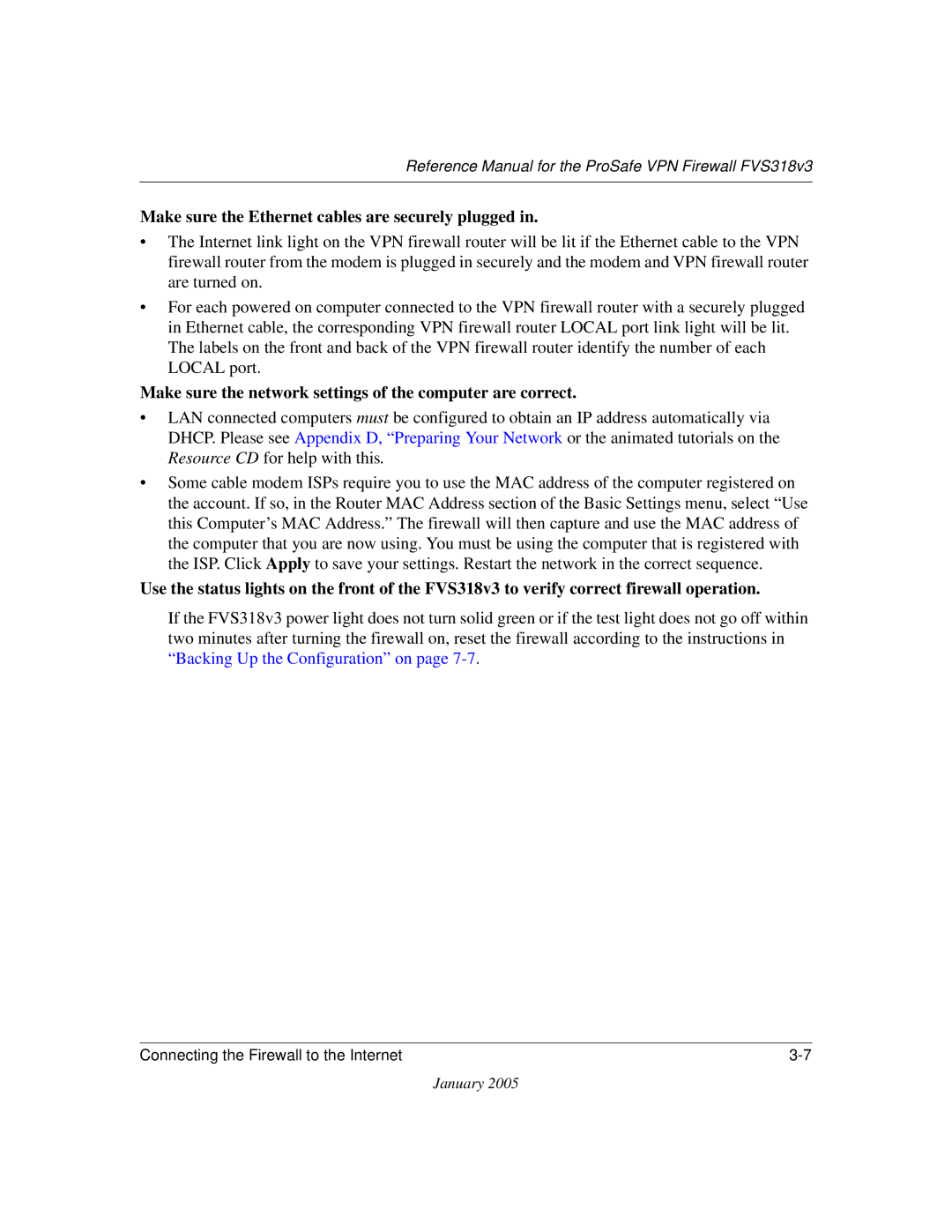 NETGEAR FVS318v3 manual Make sure the Ethernet cables are securely plugged 