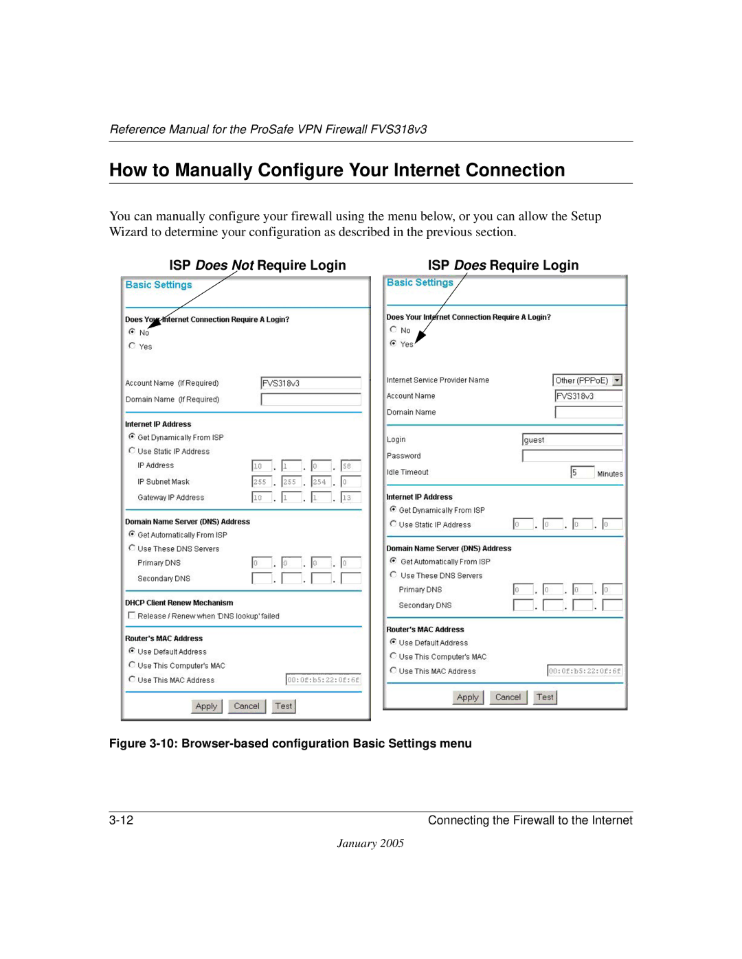 NETGEAR FVS318v3 manual How to Manually Configure Your Internet Connection, ISP Does Not Require Login 