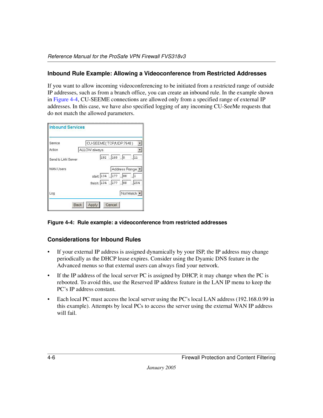 NETGEAR FVS318v3 manual Considerations for Inbound Rules, Rule example a videoconference from restricted addresses 