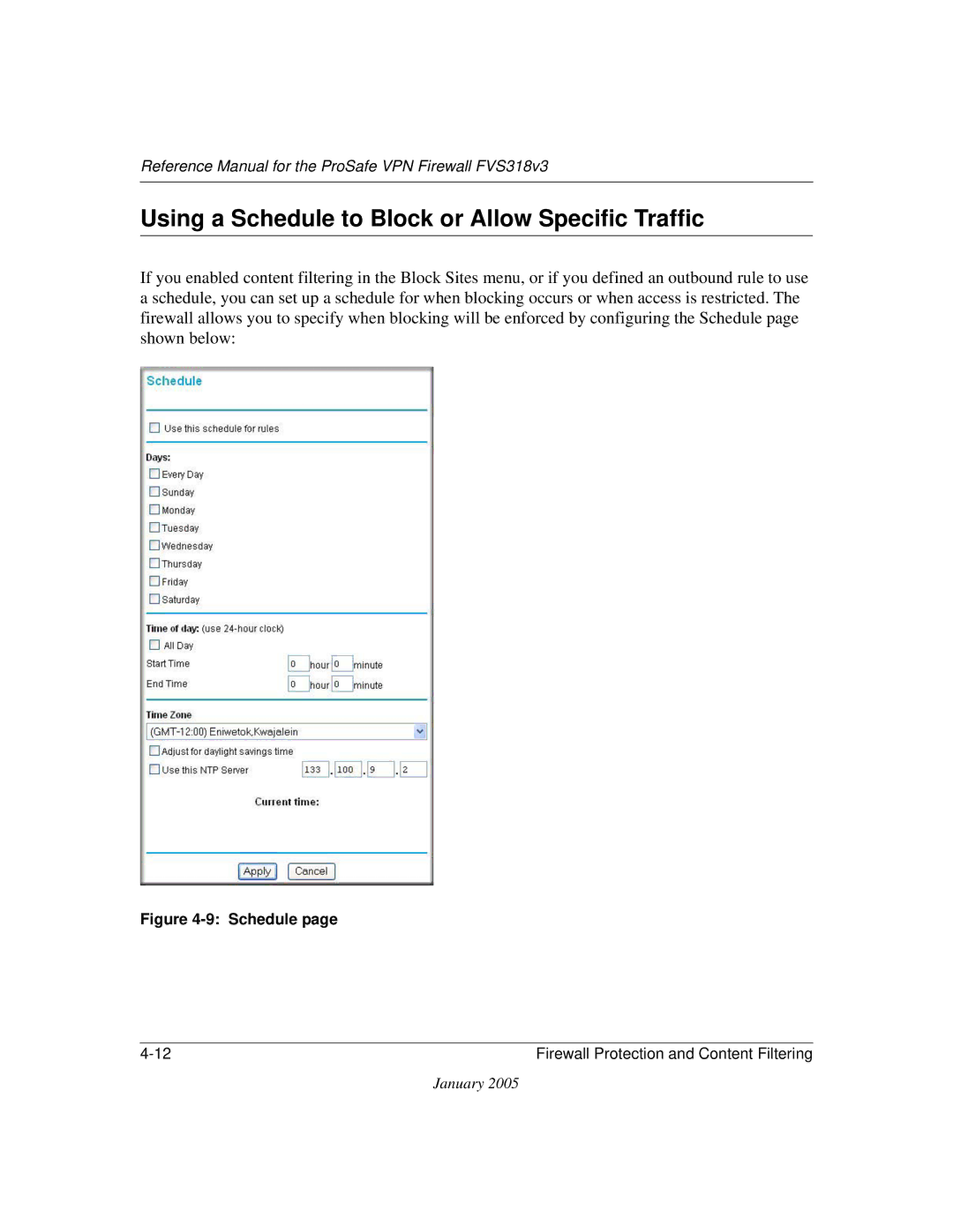 NETGEAR FVS318v3 manual Using a Schedule to Block or Allow Specific Traffic 