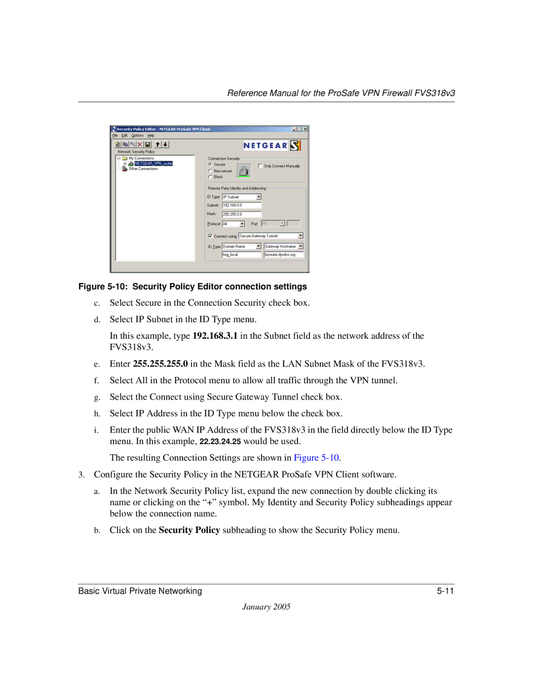 NETGEAR FVS318v3 manual Security Policy Editor connection settings 