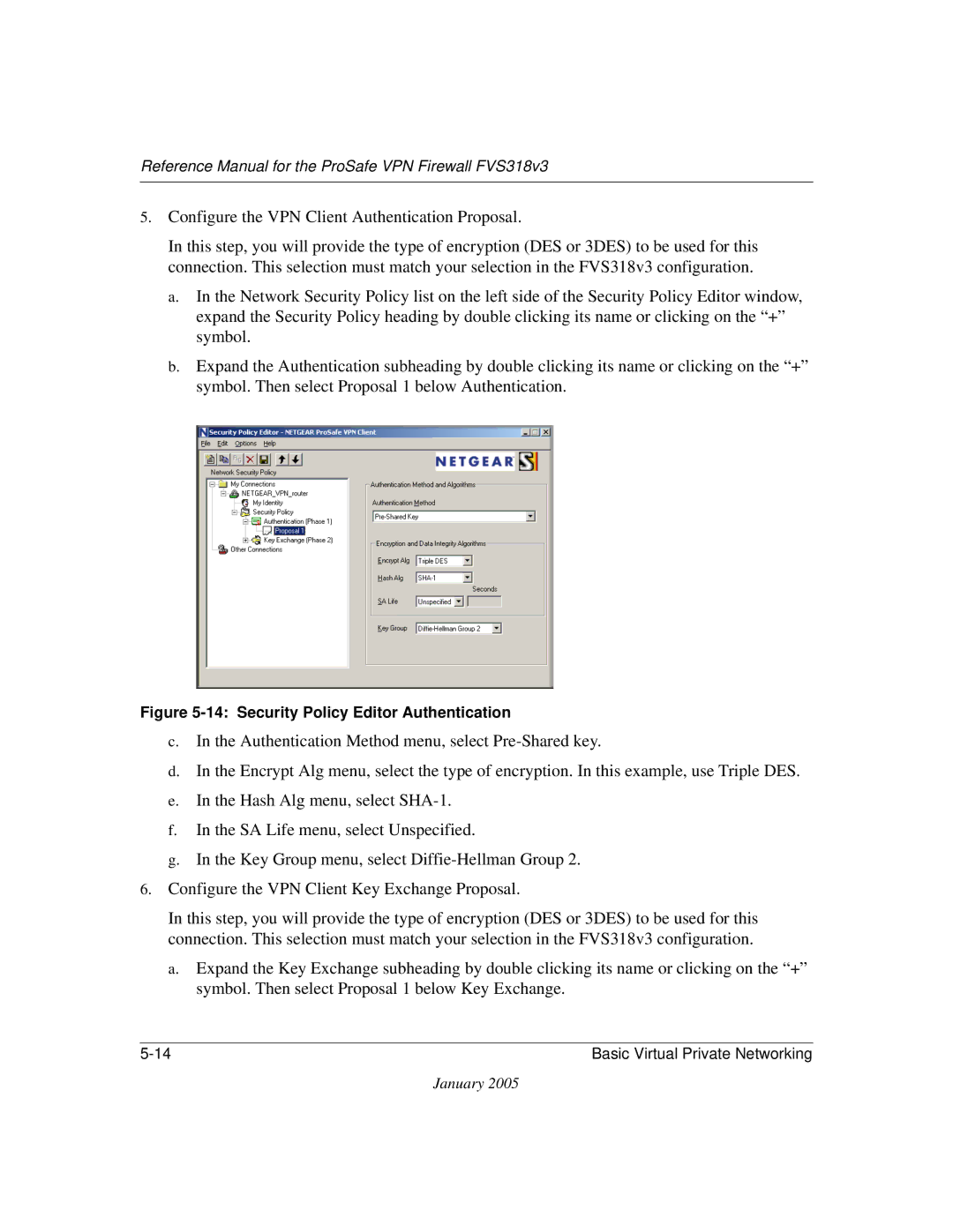 NETGEAR FVS318v3 manual Security Policy Editor Authentication 