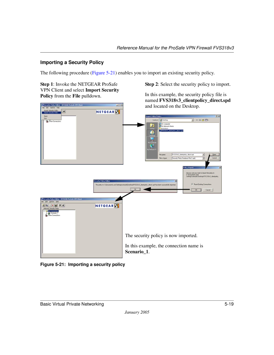 NETGEAR FVS318v3 manual Importing a Security Policy, Scenario1 