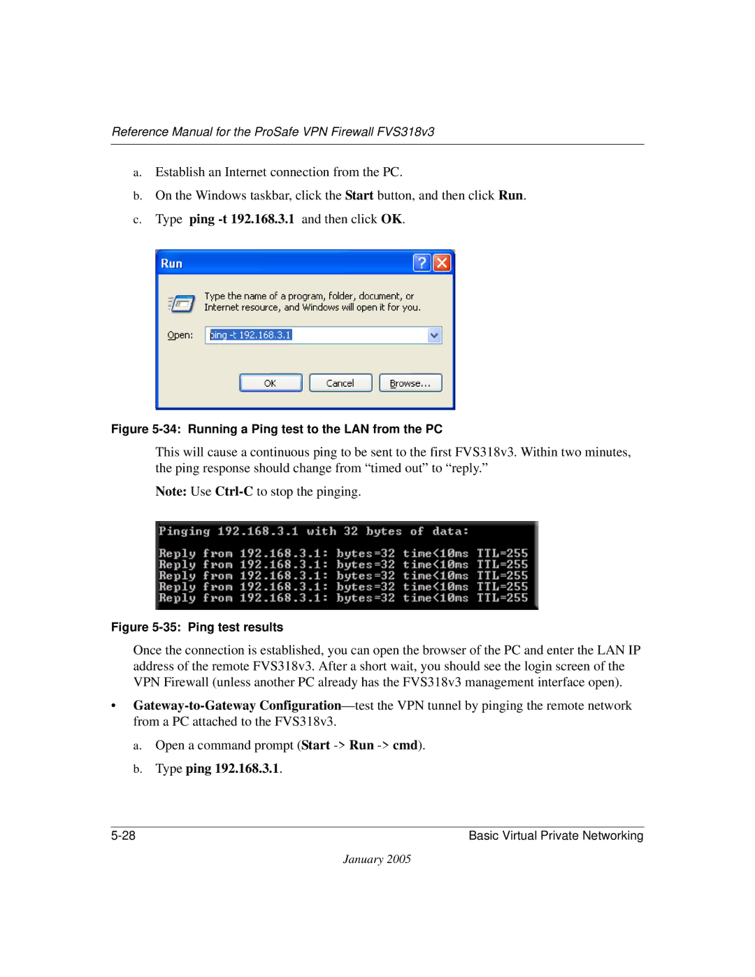 NETGEAR FVS318v3 manual Type ping -t 192.168.3.1 and then click OK 