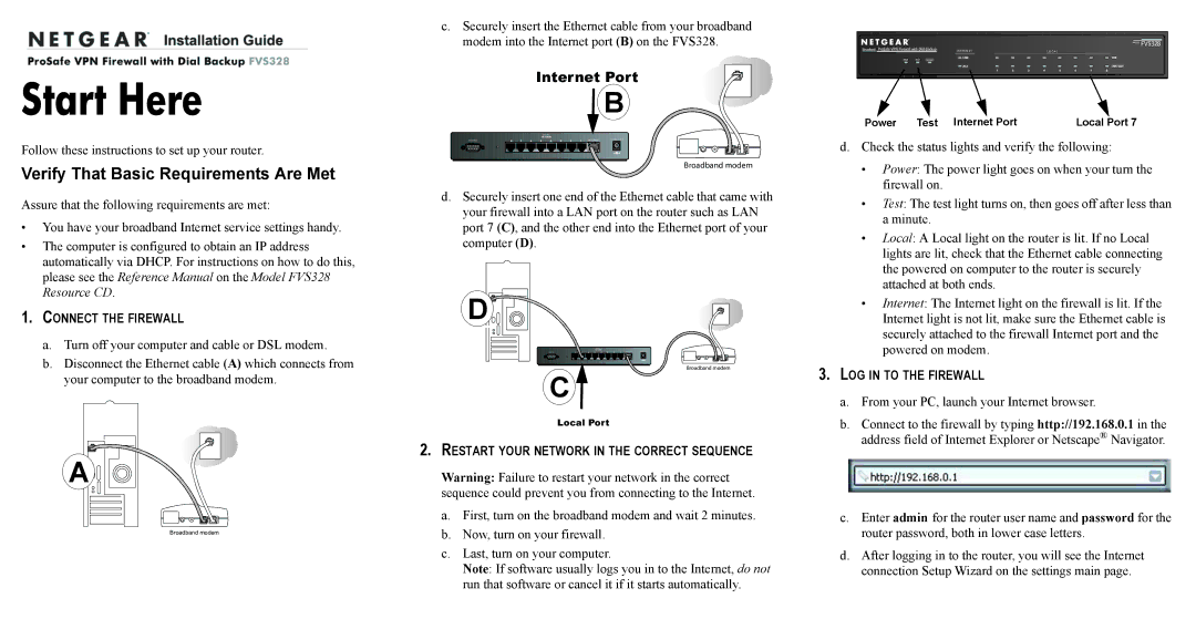 NETGEAR FVS328 manual Connect the Firewall, Correct Sequence, Local, Internet, LOG in to the Firewall 