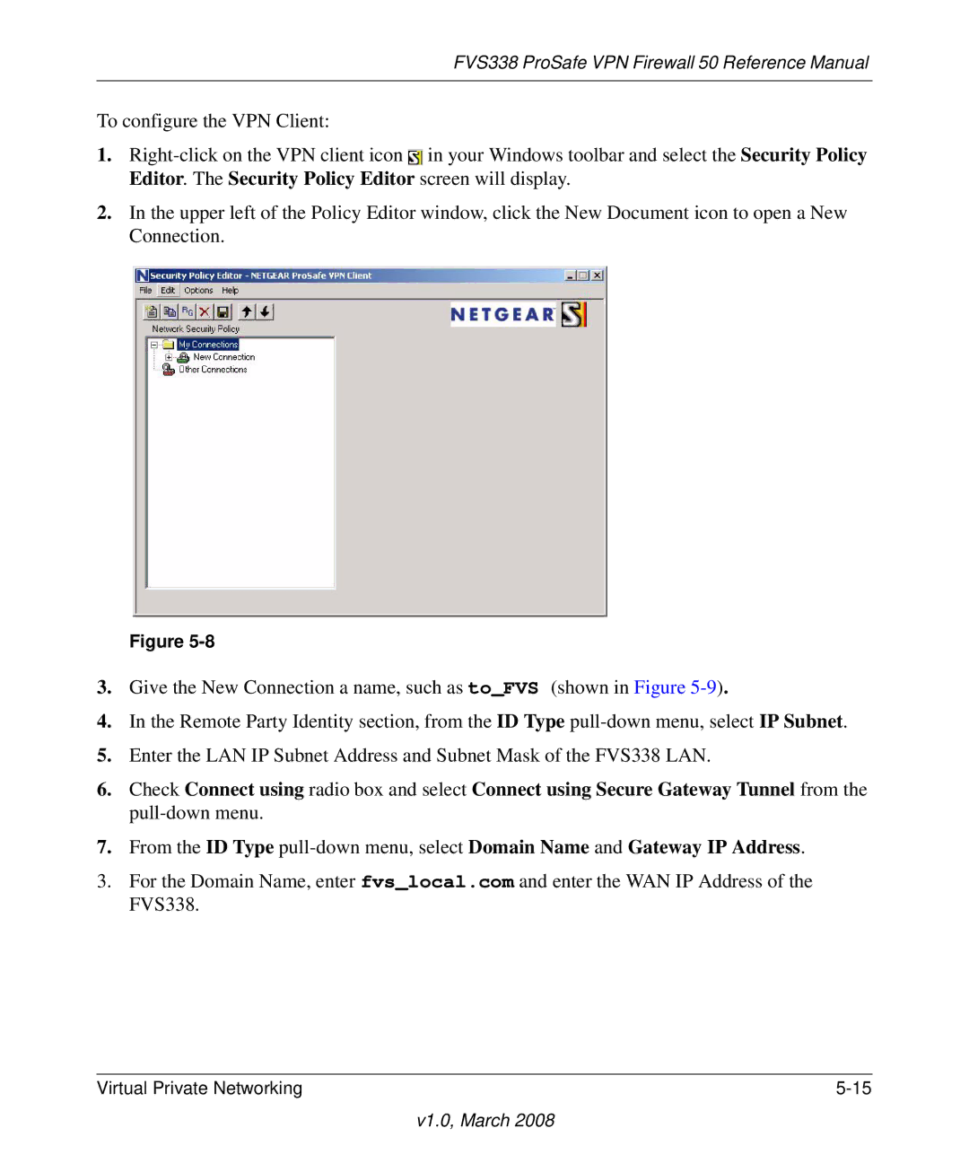 NETGEAR manual FVS338 ProSafe VPN Firewall 50 Reference Manual 