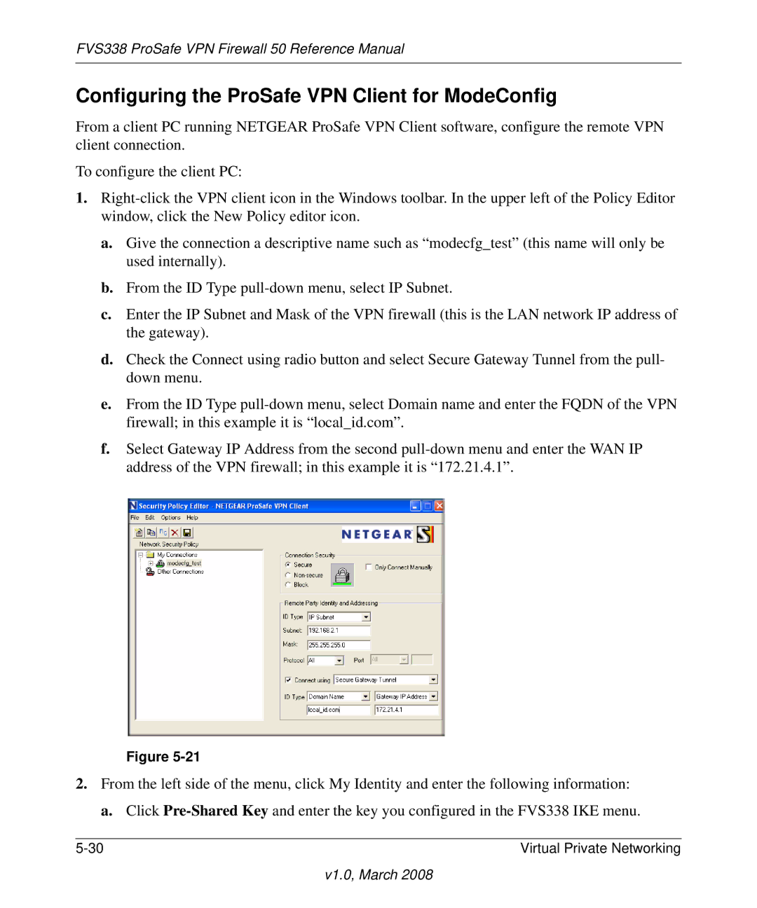 NETGEAR FVS338 manual Configuring the ProSafe VPN Client for ModeConfig 