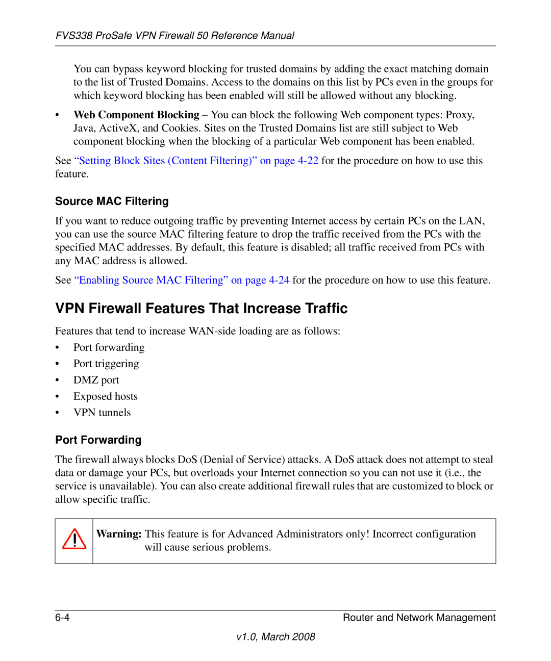 NETGEAR FVS338 manual VPN Firewall Features That Increase Traffic, Source MAC Filtering, Port Forwarding 