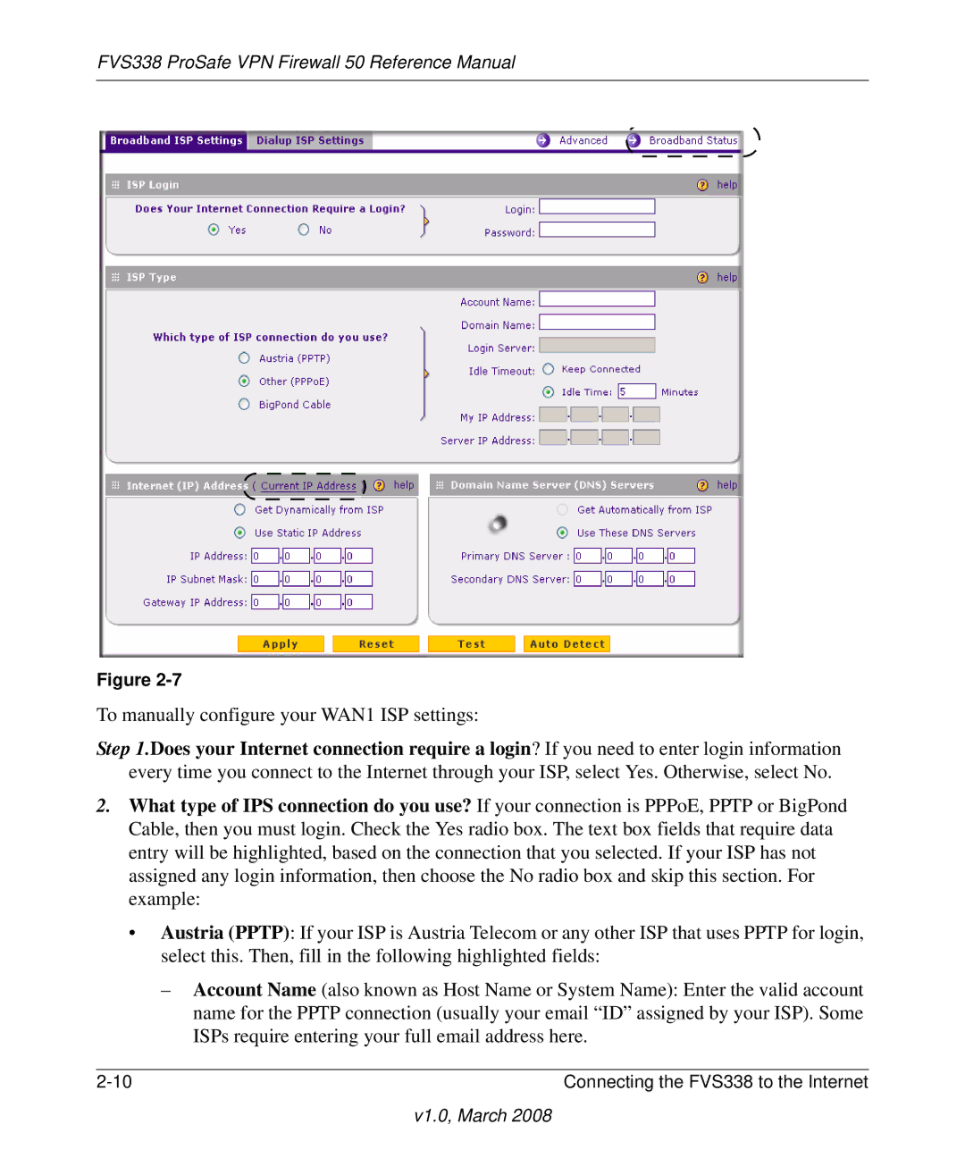 NETGEAR FVS338 To manually configure your WAN1 ISP settings 