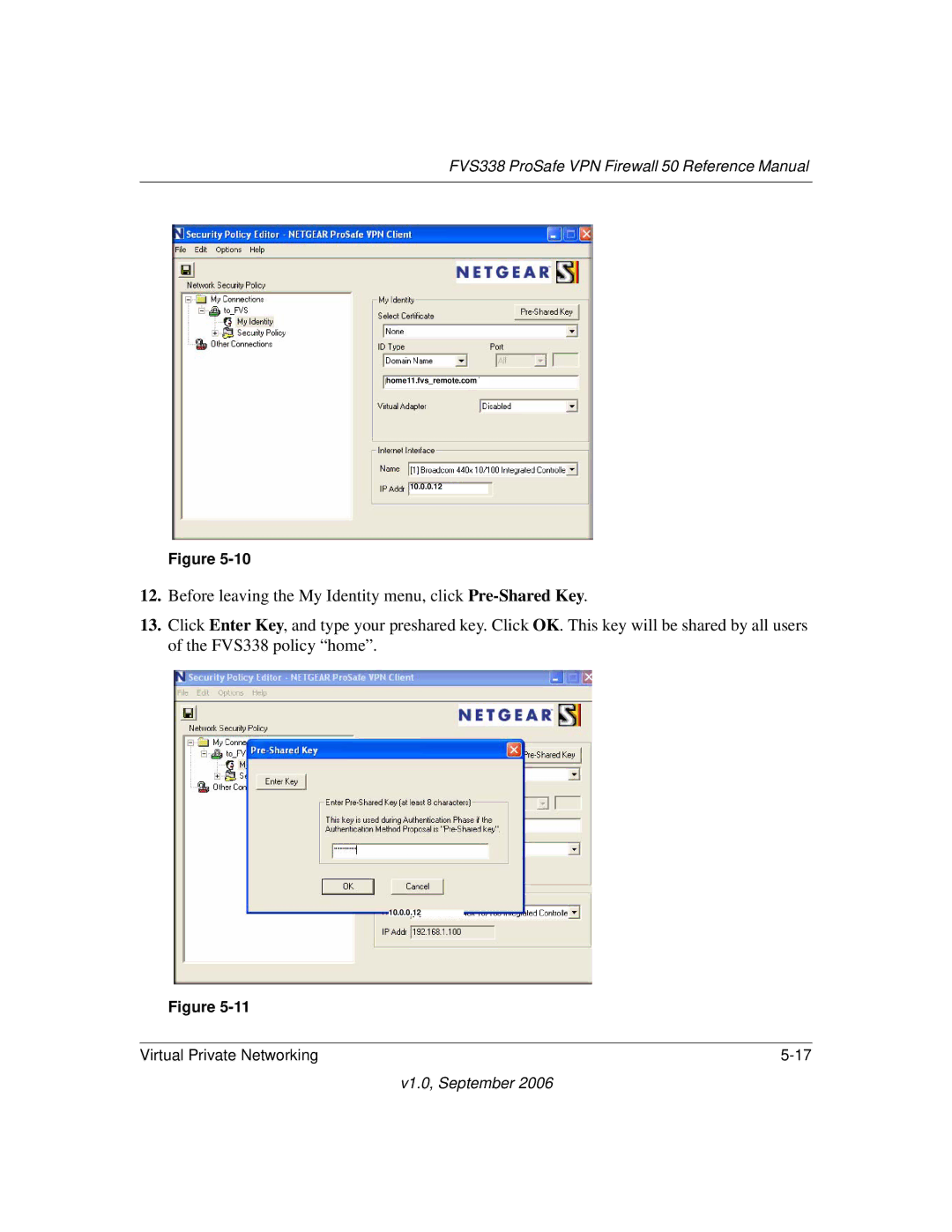 NETGEAR FVS338 manual Home11.fvsremote.com 10.0.0.12 