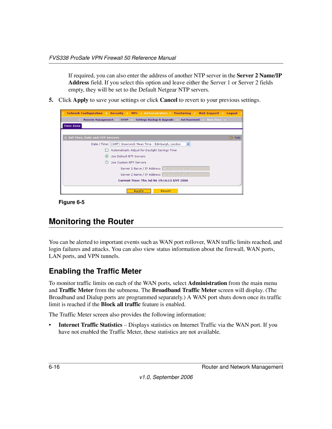 NETGEAR FVS338 manual Monitoring the Router, Enabling the Traffic Meter 