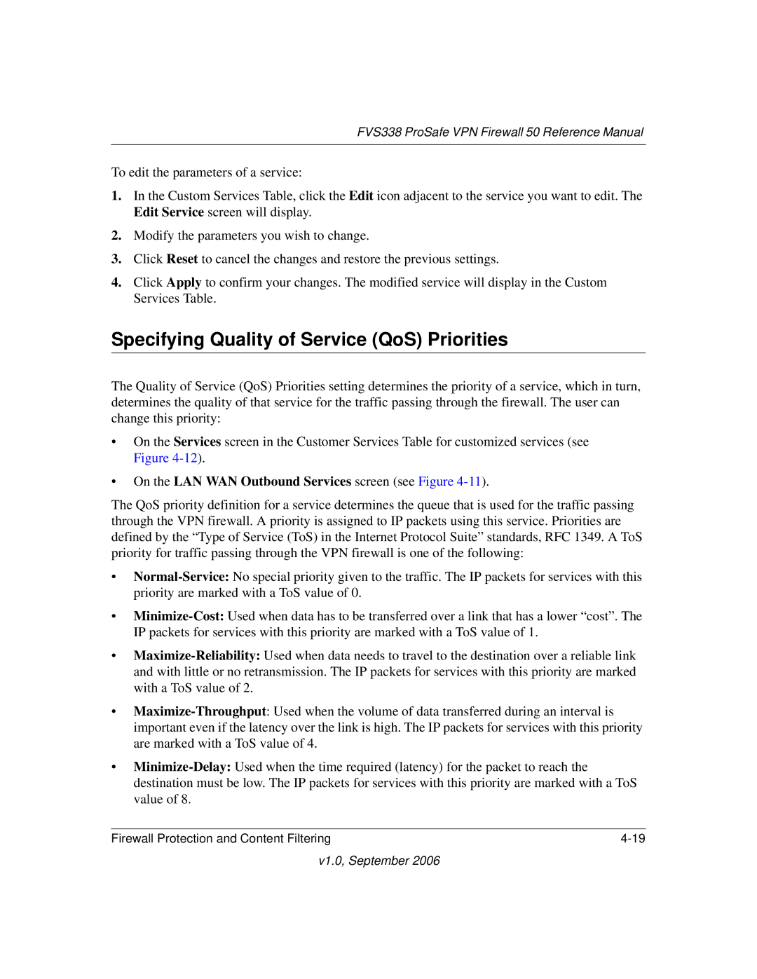 NETGEAR FVS338 manual Specifying Quality of Service QoS Priorities, On the LAN WAN Outbound Services screen see Figure 