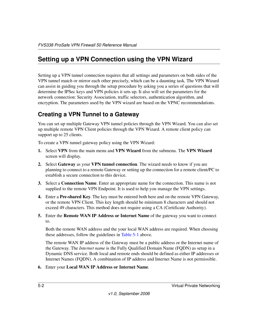 NETGEAR FVS338 manual Setting up a VPN Connection using the VPN Wizard, Creating a VPN Tunnel to a Gateway 