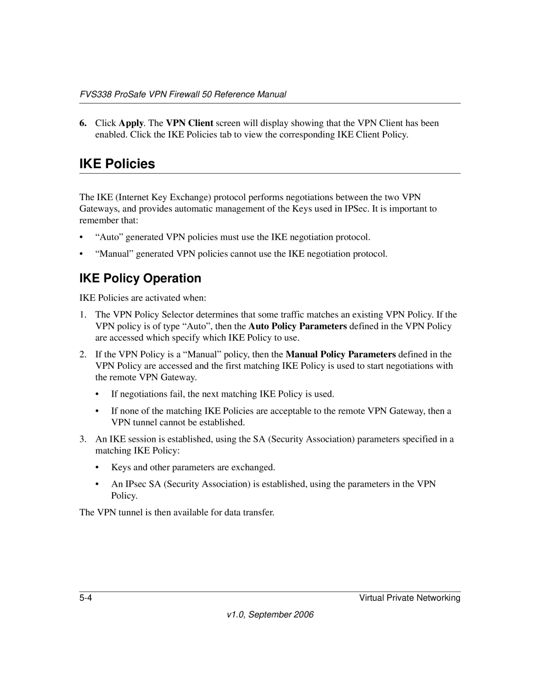 NETGEAR FVS338 manual IKE Policies, IKE Policy Operation 