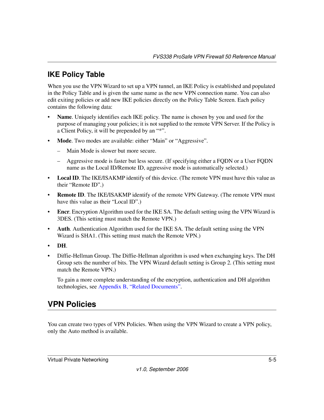 NETGEAR FVS338 manual VPN Policies, IKE Policy Table 