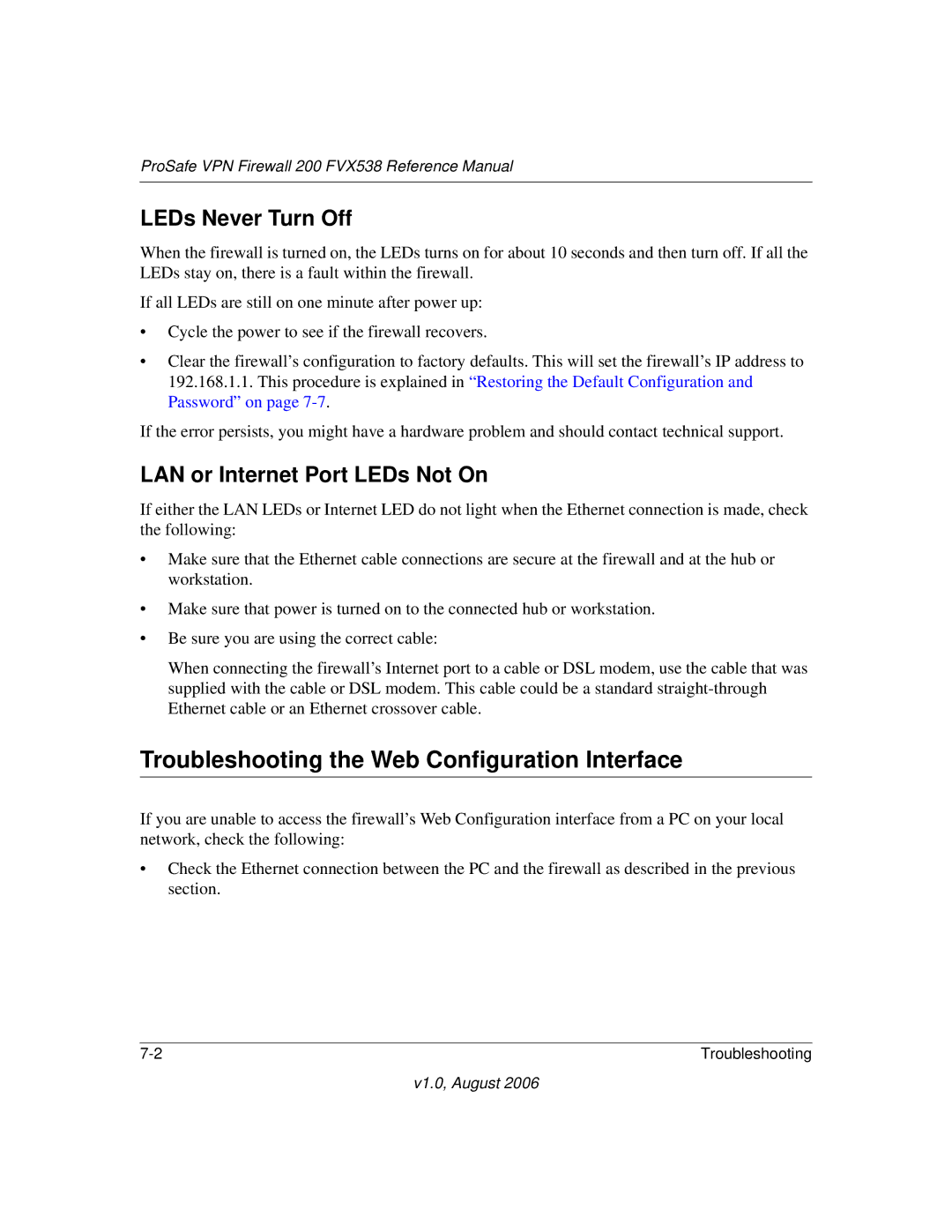 NETGEAR FVX538 Troubleshooting the Web Configuration Interface, LEDs Never Turn Off, LAN or Internet Port LEDs Not On 