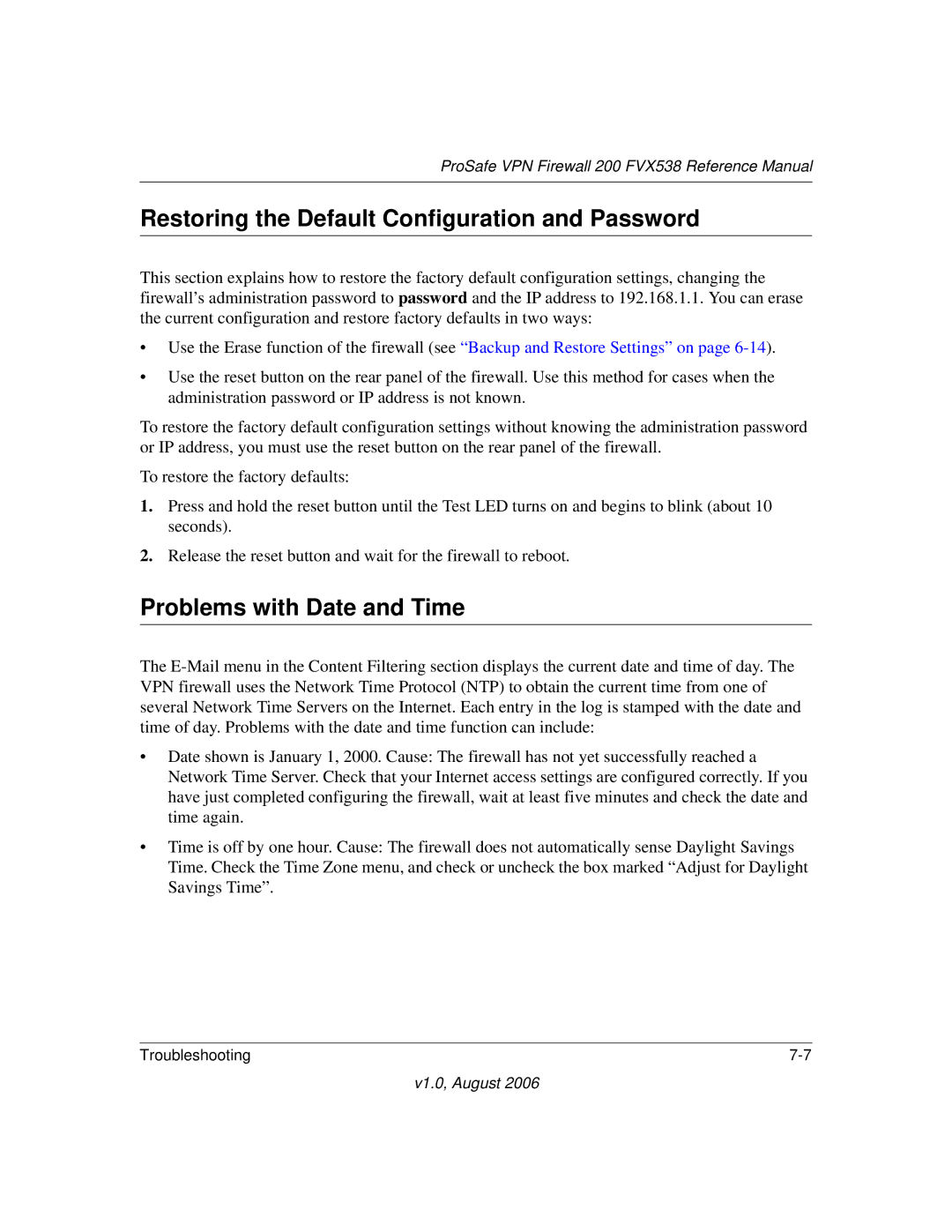 NETGEAR FVX538NA manual Restoring the Default Configuration and Password, Problems with Date and Time 