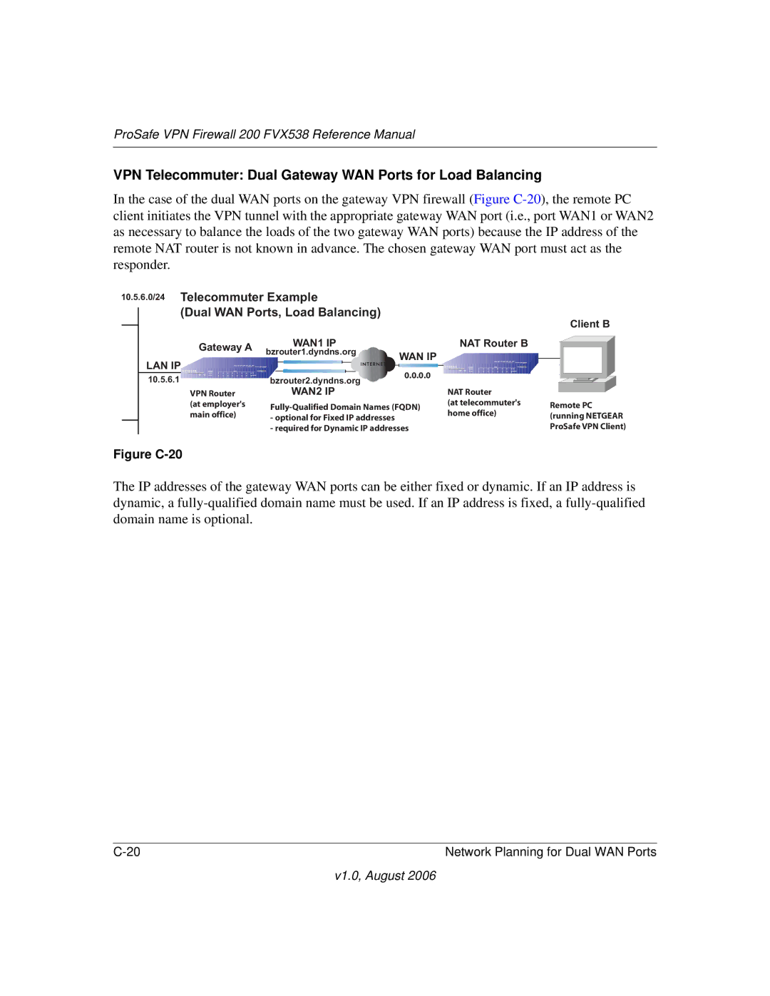 NETGEAR FVX538NA manual Remote PC or WAN2 