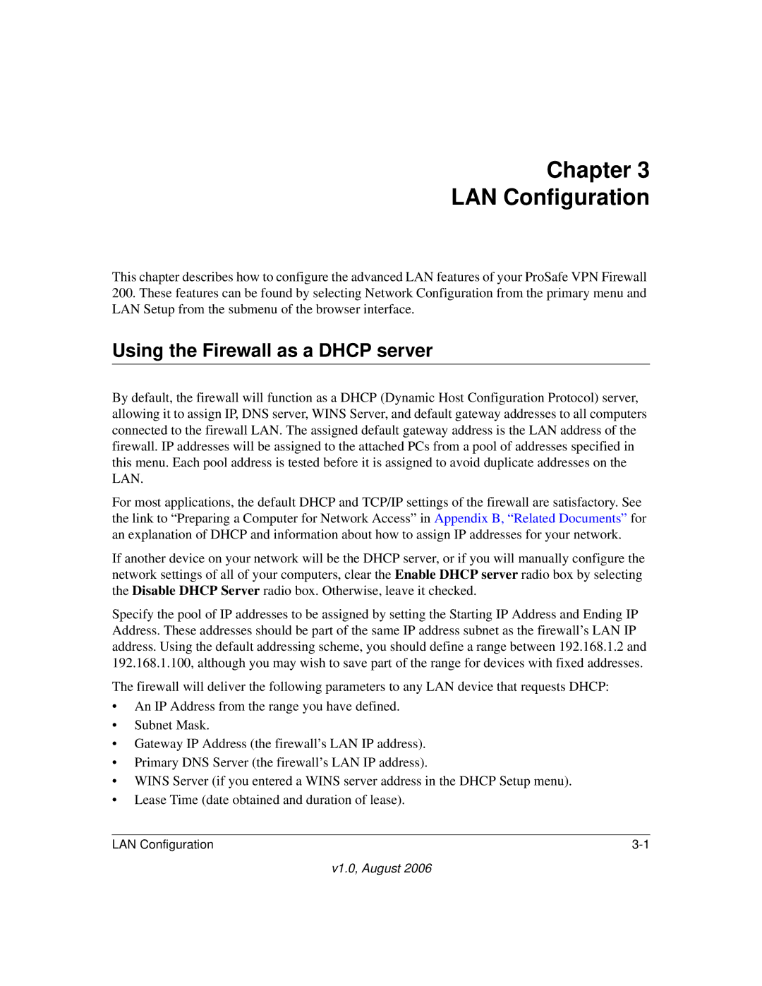 NETGEAR FVX538NA manual Chapter LAN Configuration, Using the Firewall as a Dhcp server 