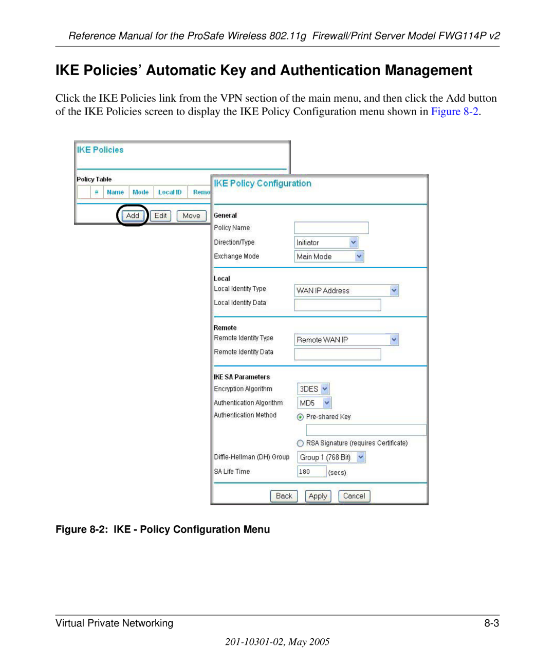 NETGEAR FWG114P v2 manual IKE Policies’ Automatic Key and Authentication Management, IKE Policy Configuration Menu 