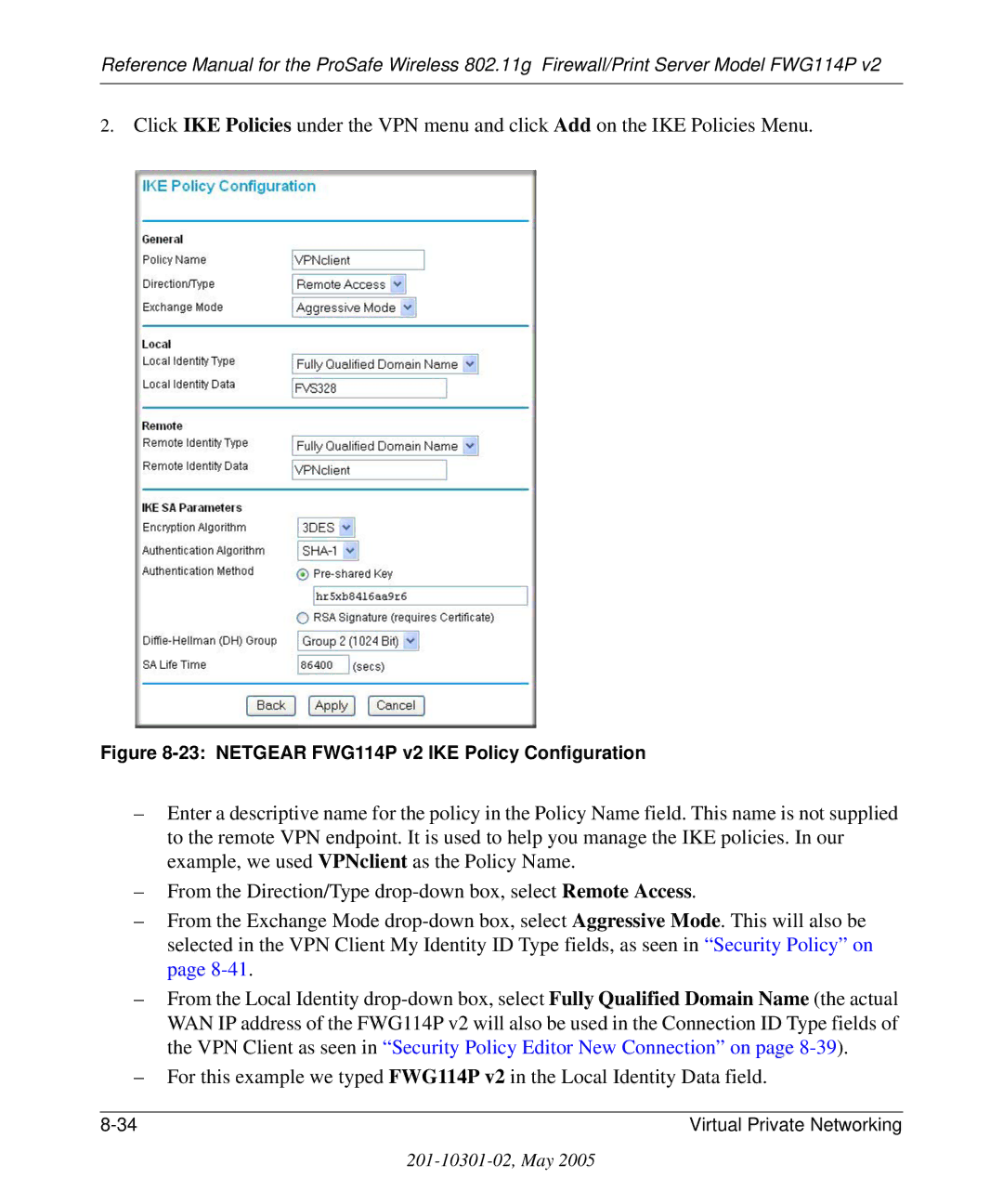 NETGEAR manual Netgear FWG114P v2 IKE Policy Configuration 