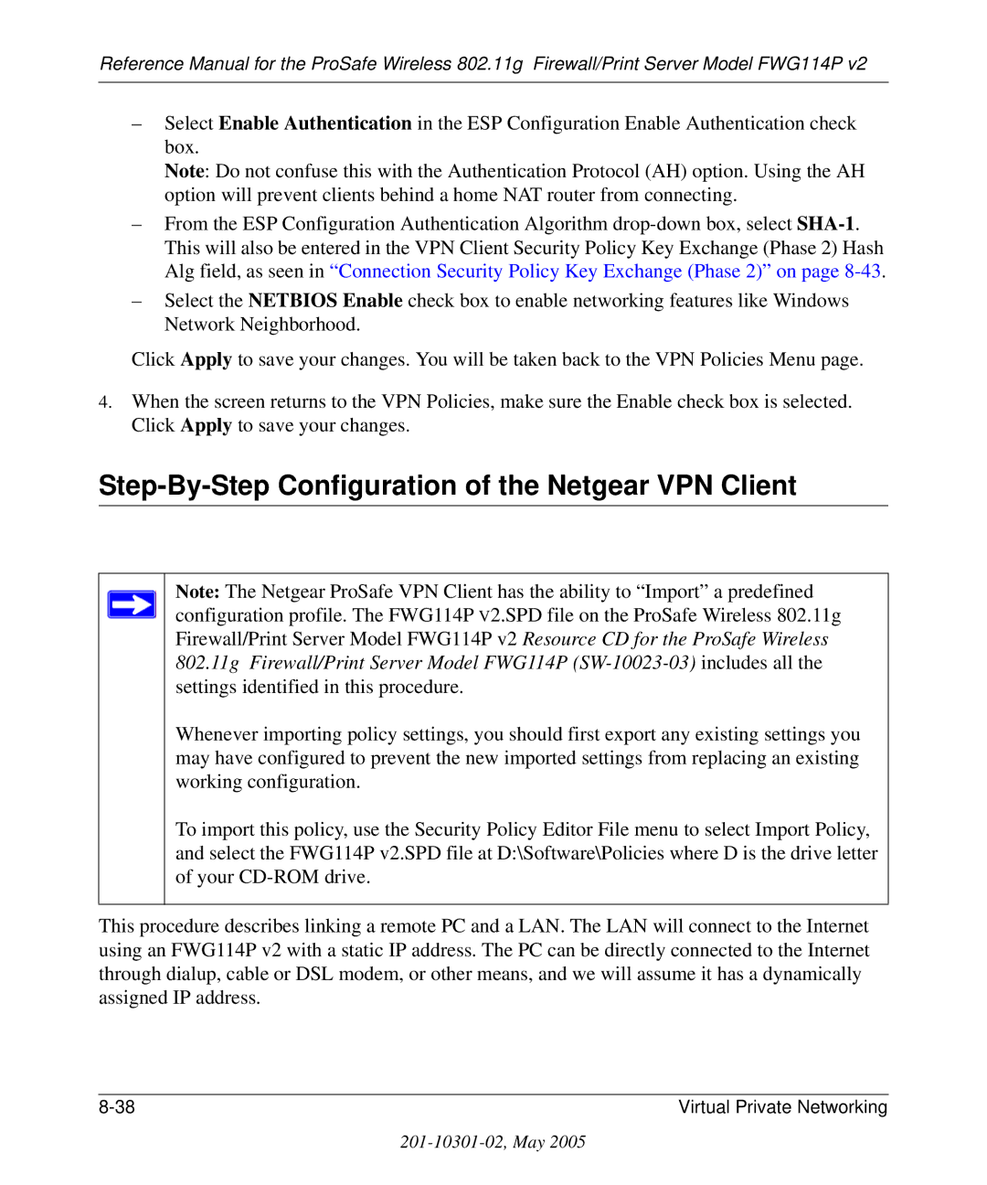 NETGEAR FWG114P v2 manual Step-By-Step Configuration of the Netgear VPN Client 