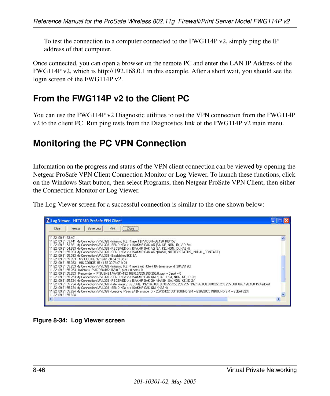 NETGEAR manual Monitoring the PC VPN Connection, From the FWG114P v2 to the Client PC 