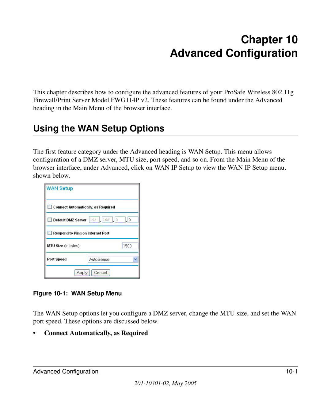 NETGEAR FWG114P v2 manual Chapter Advanced Configuration, Using the WAN Setup Options, Connect Automatically, as Required 