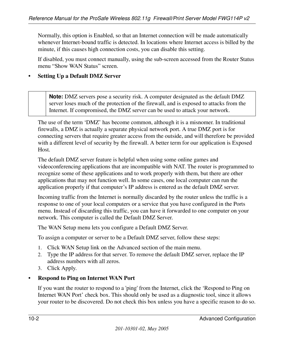 NETGEAR FWG114P v2 manual Setting Up a Default DMZ Server, Respond to Ping on Internet WAN Port 