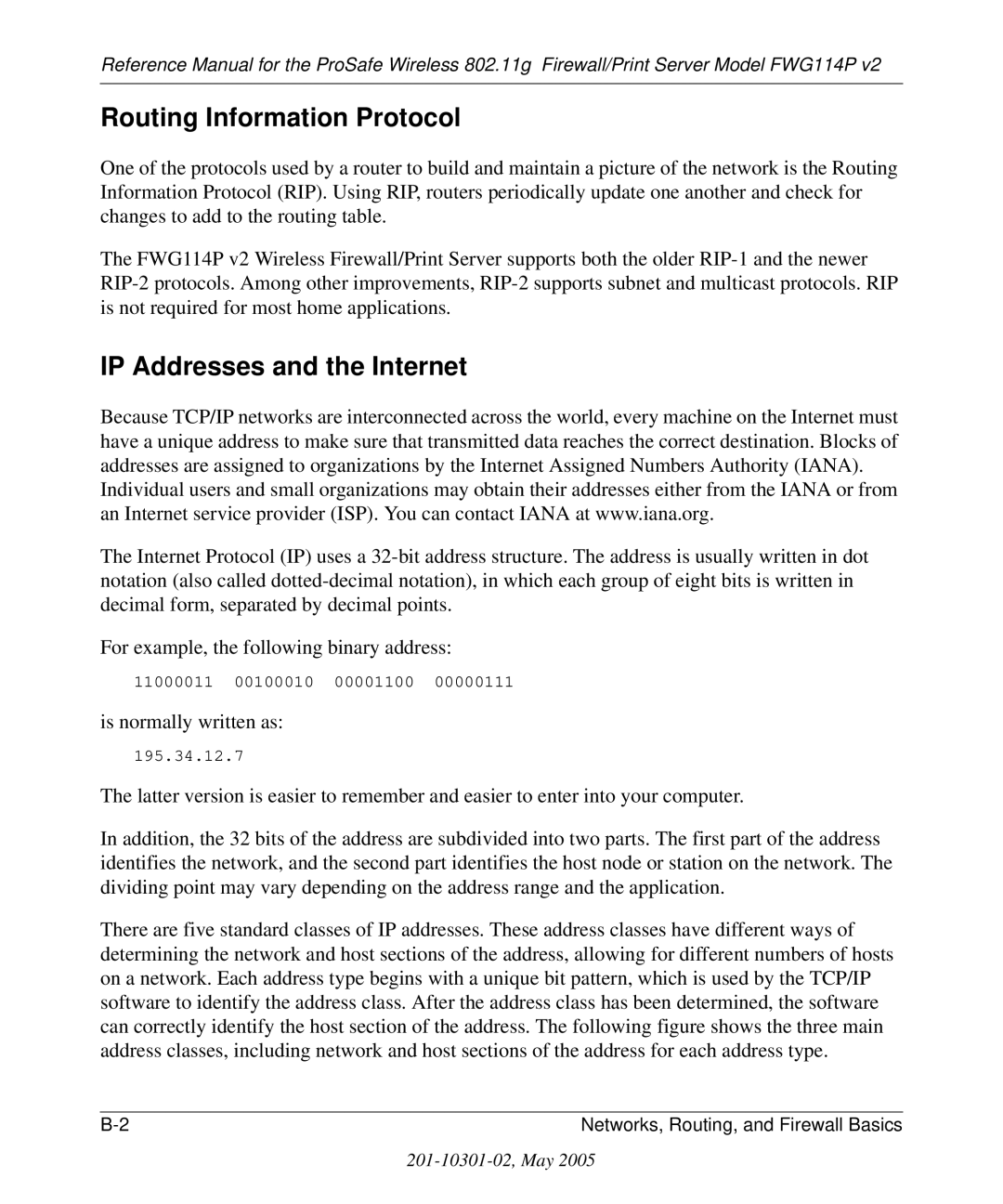 NETGEAR FWG114P v2 manual Routing Information Protocol, IP Addresses and the Internet, Is normally written as 