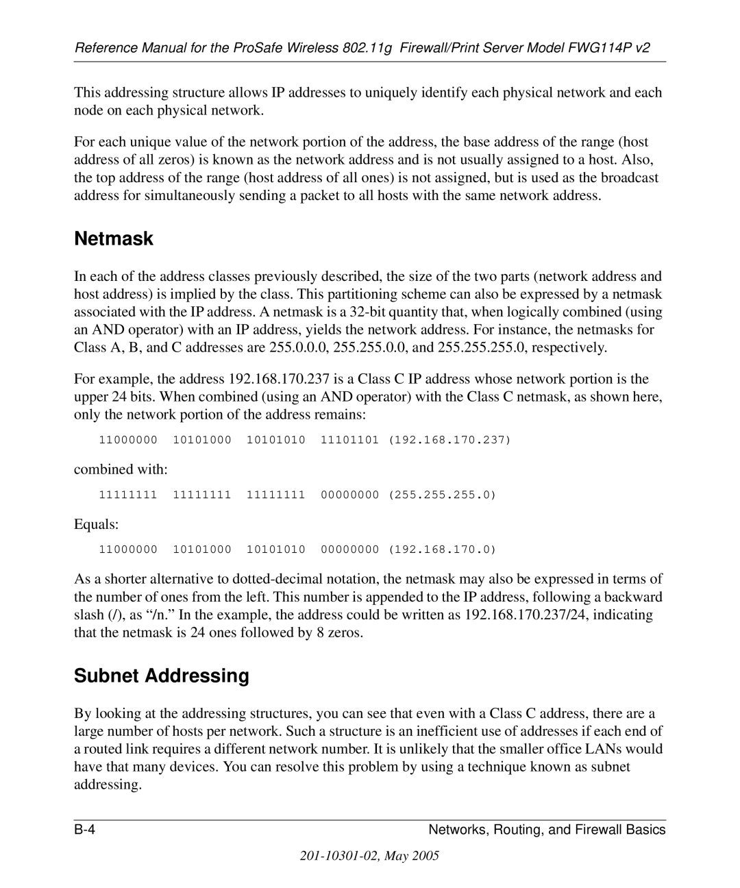 NETGEAR FWG114P v2 manual Netmask, Subnet Addressing, Combined with, Equals 