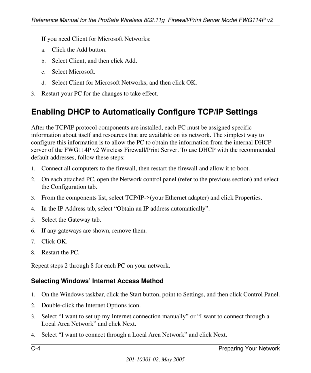 NETGEAR FWG114P v2 Enabling Dhcp to Automatically Configure TCP/IP Settings, Selecting Windows’ Internet Access Method 