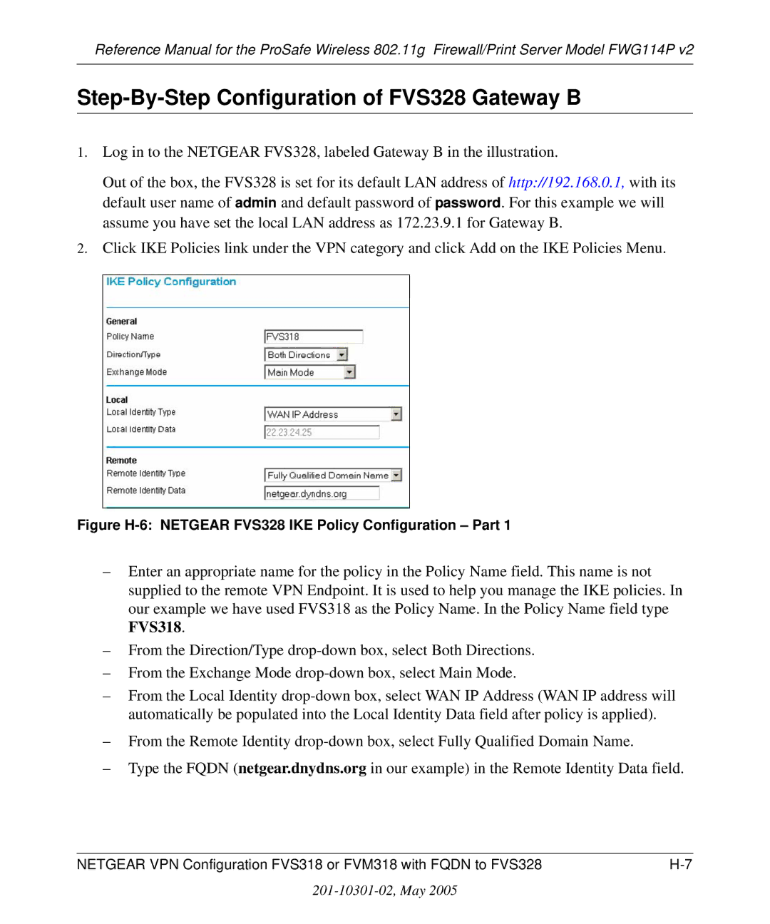 NETGEAR FWG114P v2 Step-By-Step Configuration of FVS328 Gateway B, Figure H-6 Netgear FVS328 IKE Policy Configuration Part 