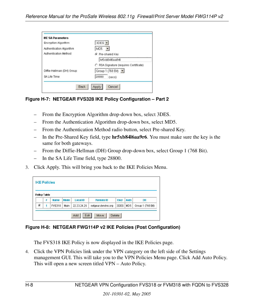 NETGEAR FWG114P v2 manual Figure H-7 Netgear FVS328 IKE Policy Configuration Part 