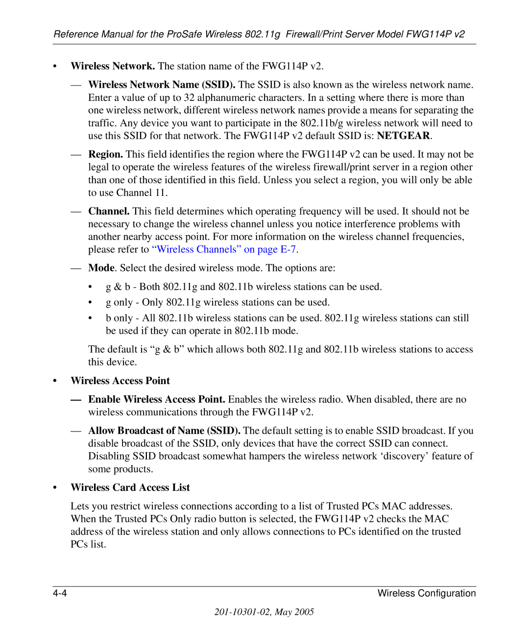 NETGEAR FWG114P v2 Wireless Network. The station name of the FWG114P, Wireless Access Point, Wireless Card Access List 