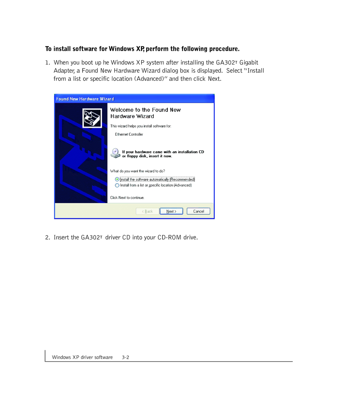 NETGEAR manual Insert the GA302T driver CD into your CD-ROM drive 