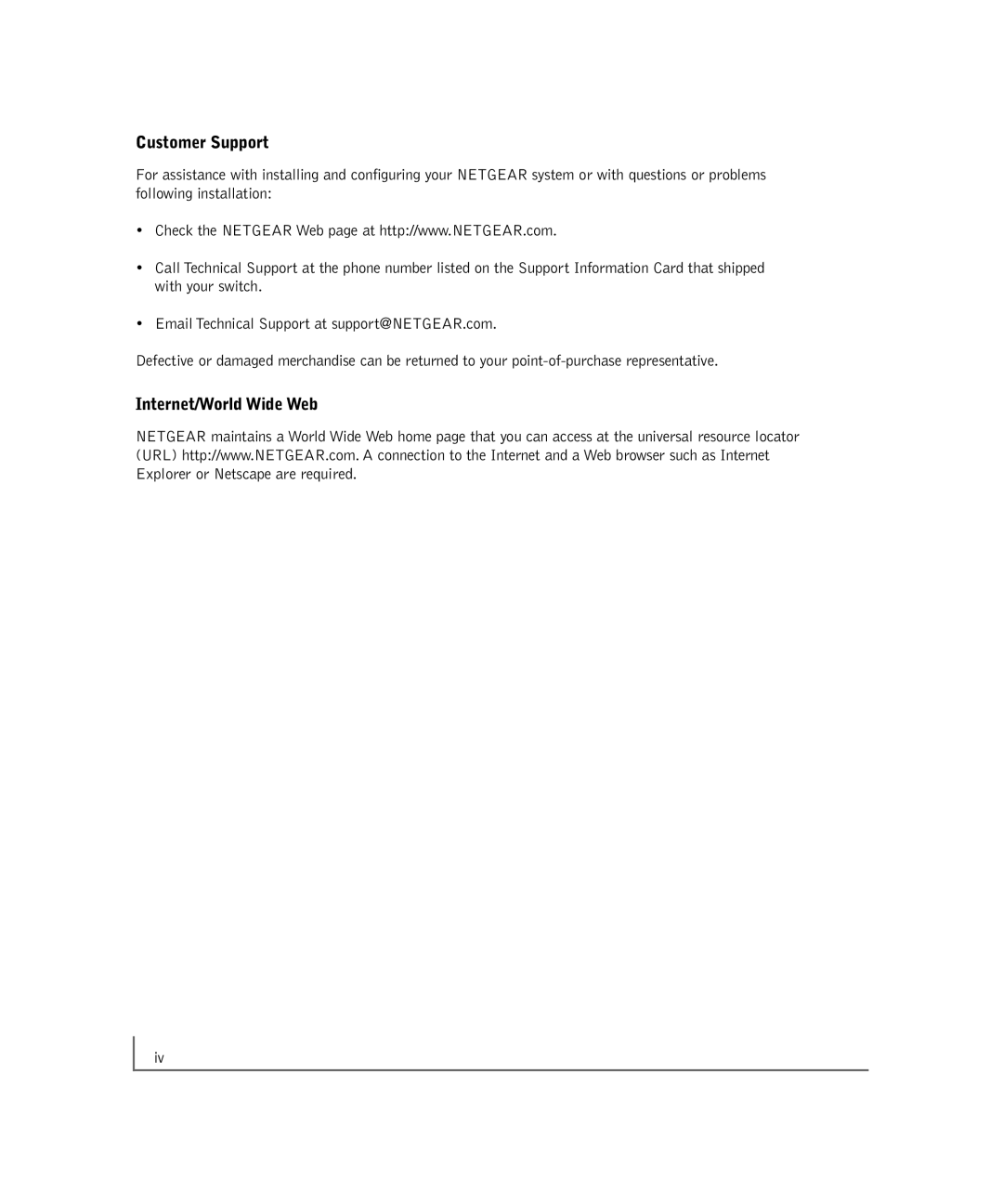 NETGEAR GA302T manual Customer Support, Internet/World Wide Web 