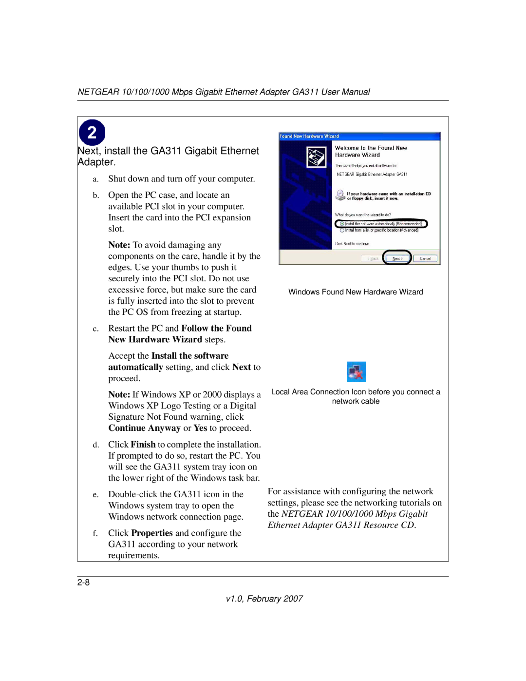 NETGEAR user manual Next, install the GA311 Gigabit Ethernet Adapter 