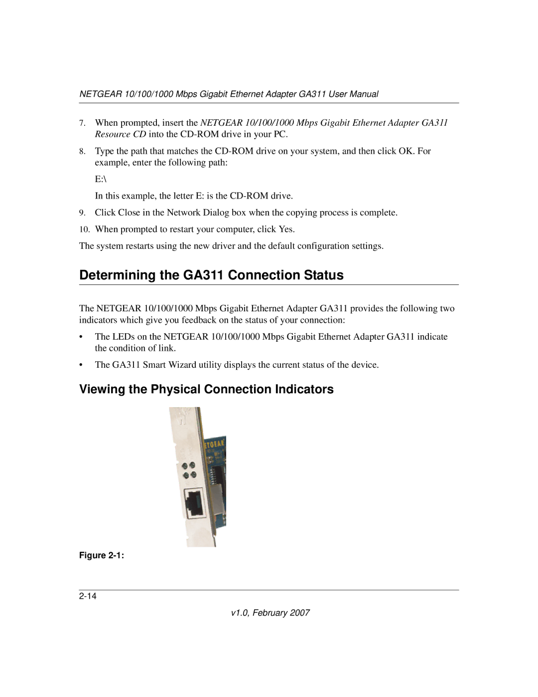 NETGEAR user manual Determining the GA311 Connection Status, Viewing the Physical Connection Indicators 