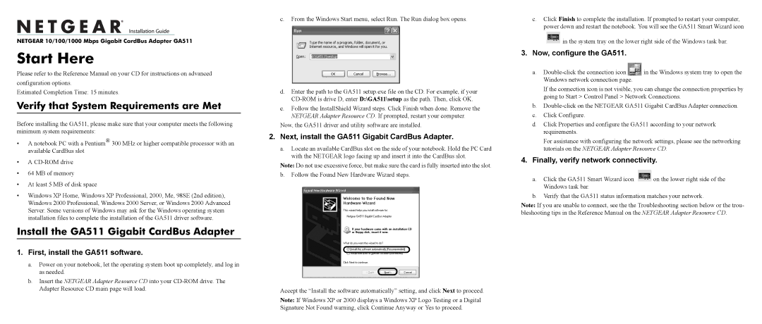 NETGEAR manual Verify that System Requirements are Met, Install the GA511 Gigabit CardBus Adapter 