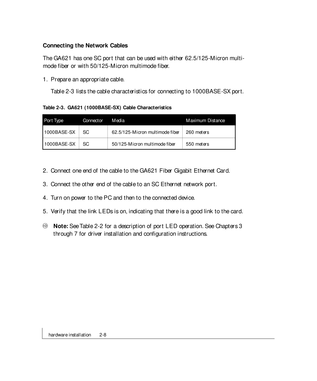 NETGEAR manual Connecting the Network Cables, GA621 1000BASE-SX Cable Characteristics 