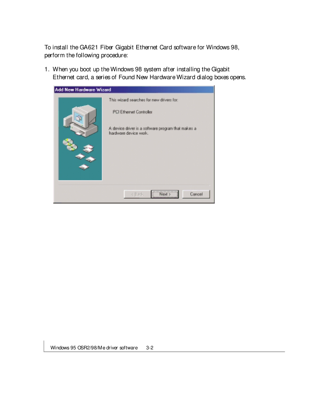 NETGEAR GA621 manual Windows 95 OSR2/98/Me driver software 