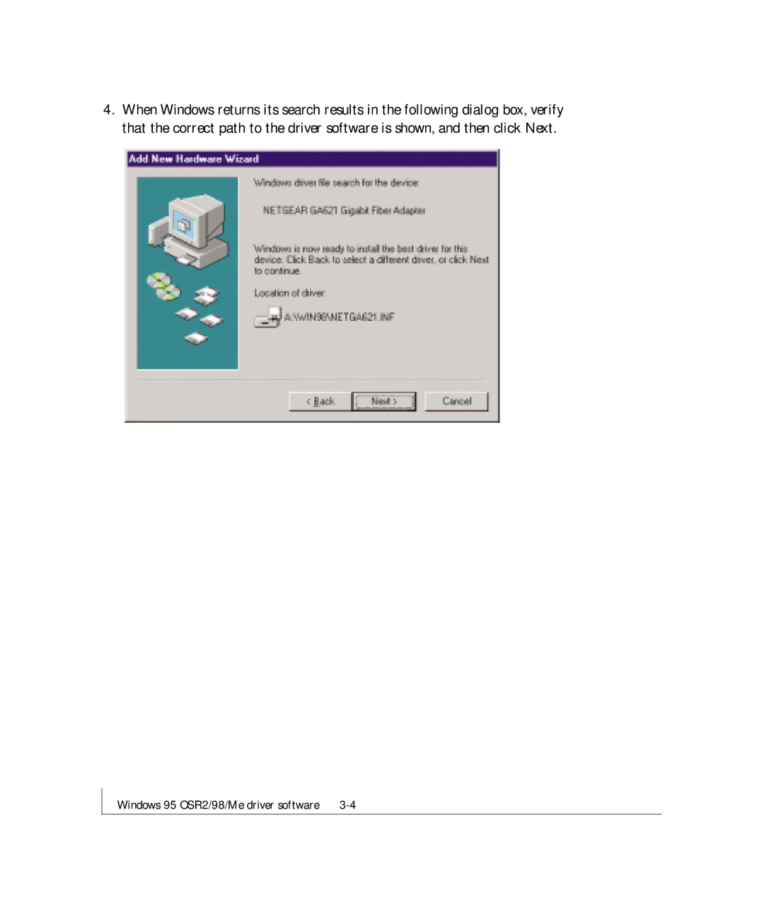 NETGEAR GA621 manual Windows 95 OSR2/98/Me driver software 