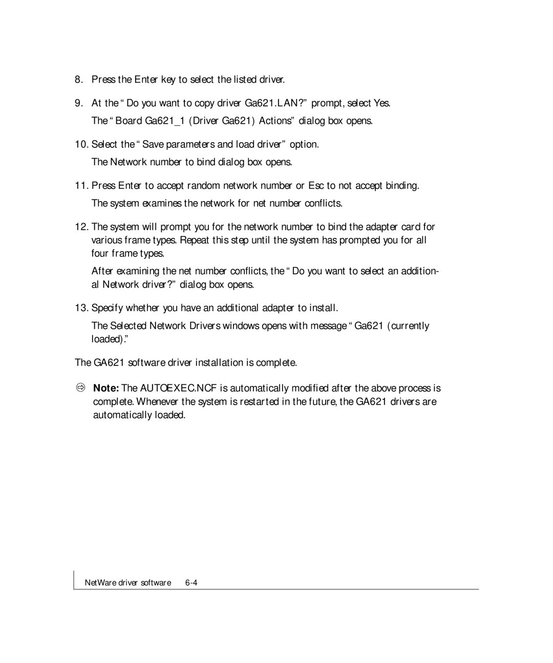 NETGEAR GA621 manual Press the Enter key to select the listed driver 