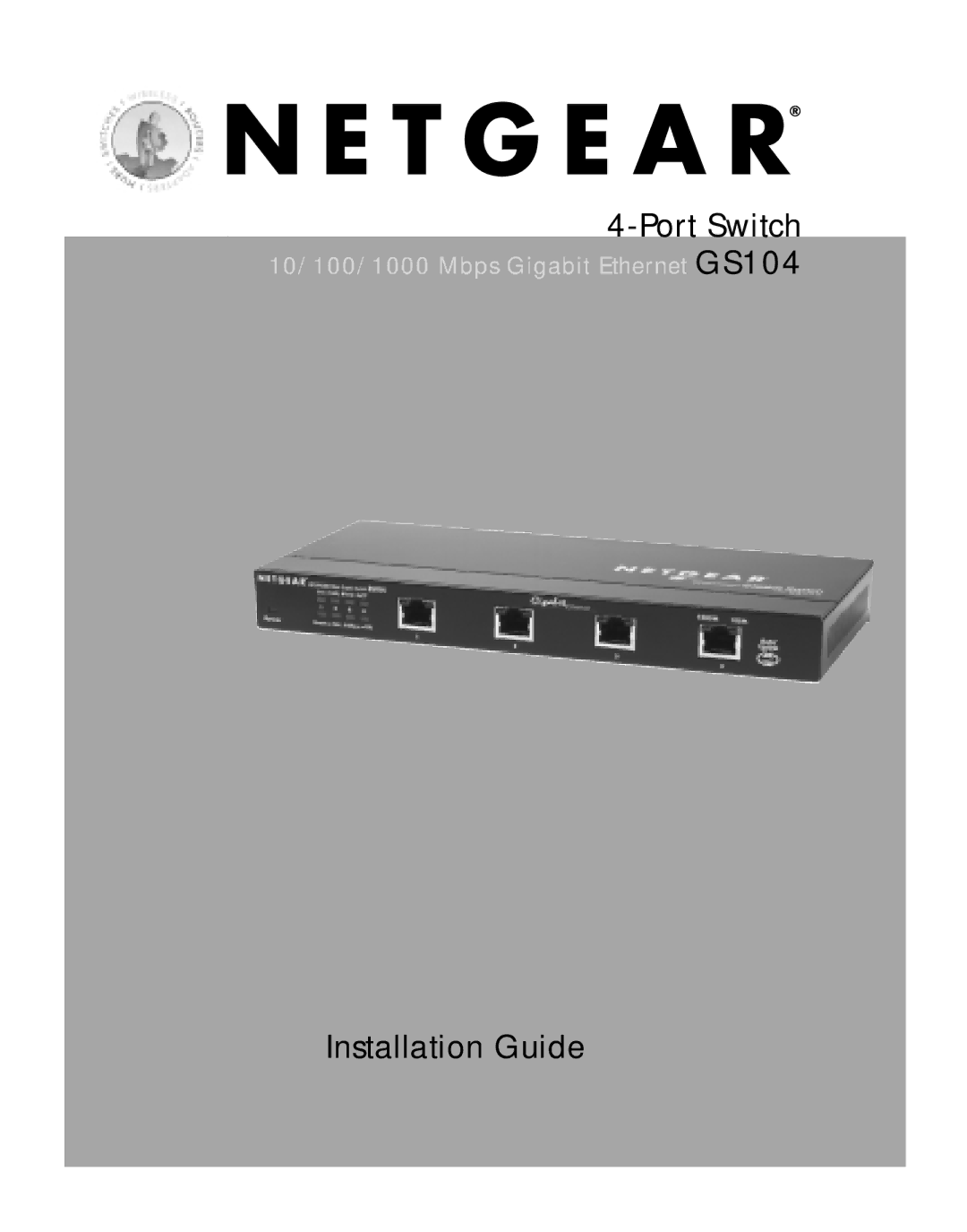 NETGEAR GS104 manual Port Switch 