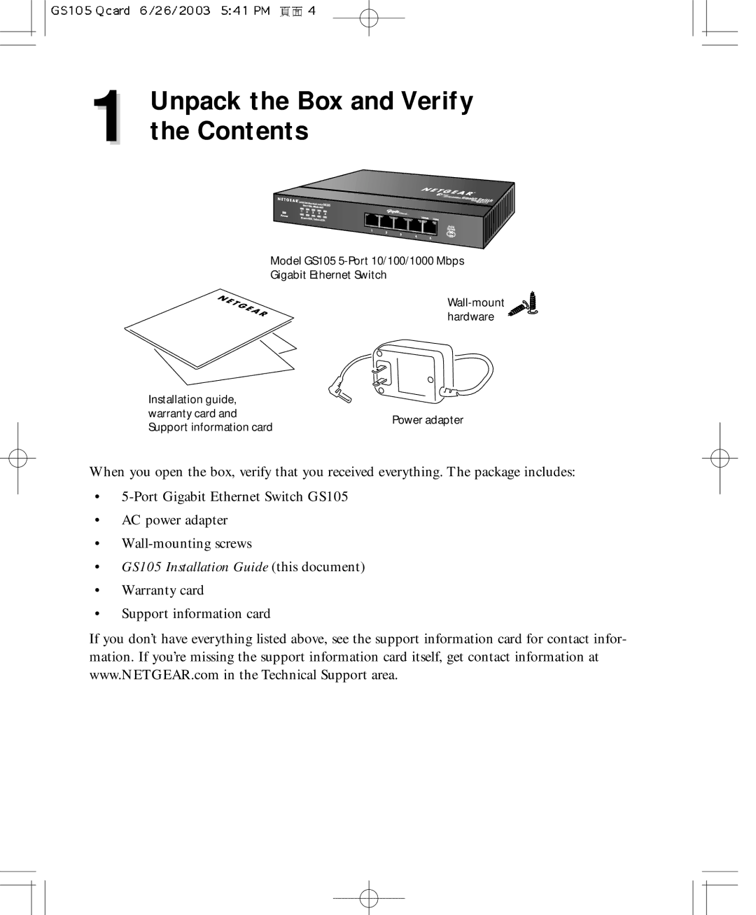 NETGEAR GS105 manual Unpack the Box and Verify the Contents 