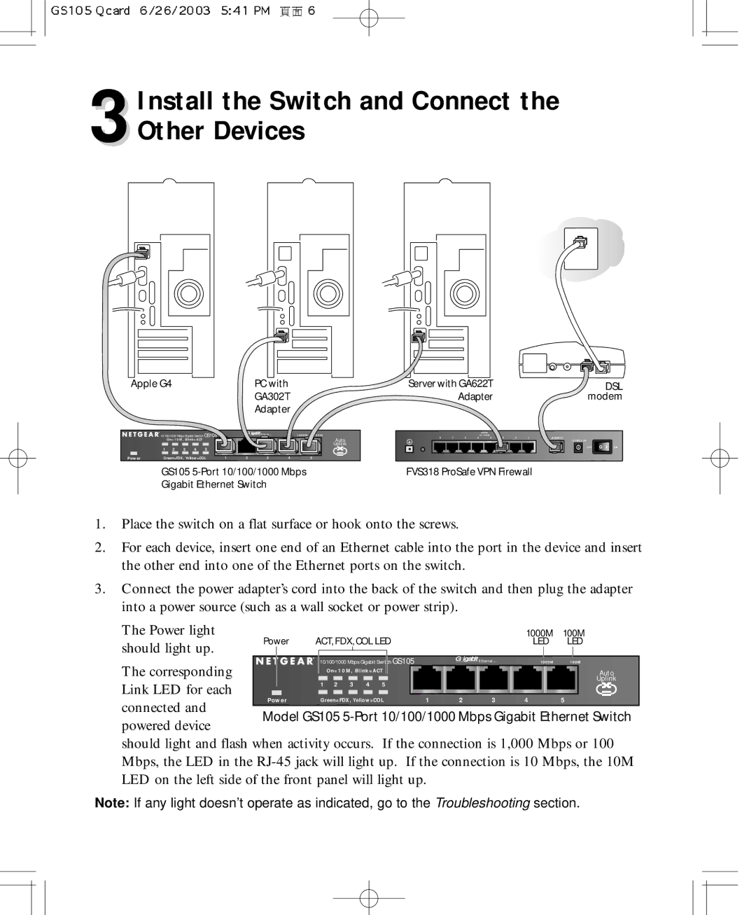 NETGEAR GS105 manual 3Install the Switch and Connect the Other Devices, GA302T Adapter 